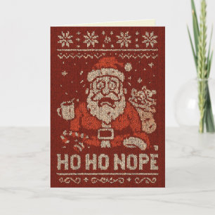 Ho Ho NOPE Christmas Card