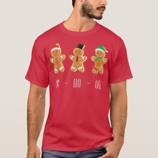 HO HO OH Funny Christmas Baking Gingerbread  T-Shirt