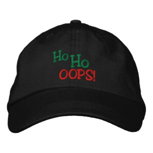 Ho Ho OOPS! Embroidery Embroidered Hat