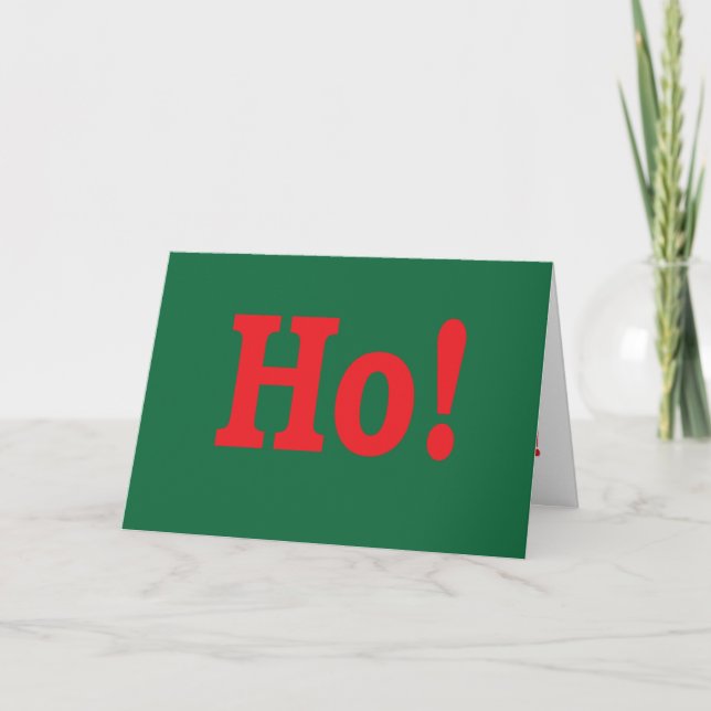 Ho! Holiday Card with sly wink (Front)