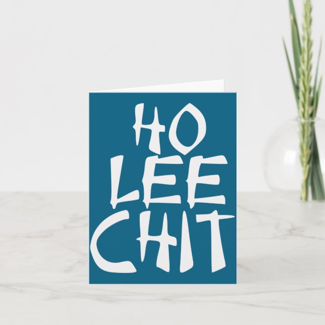 Ho Lee Chit Funny Asian  Card (Front)