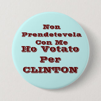 Ho votato per CLINTON 7.5 Cm Round Badge