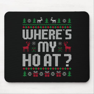 Ho Wheres My Ho At_ Merry Christmas Couples Matchi Mouse Mat