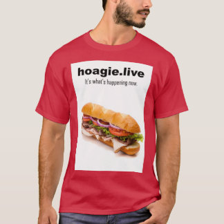 hoagie  T-Shirt