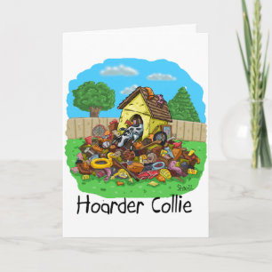 Hoarder Collie Card