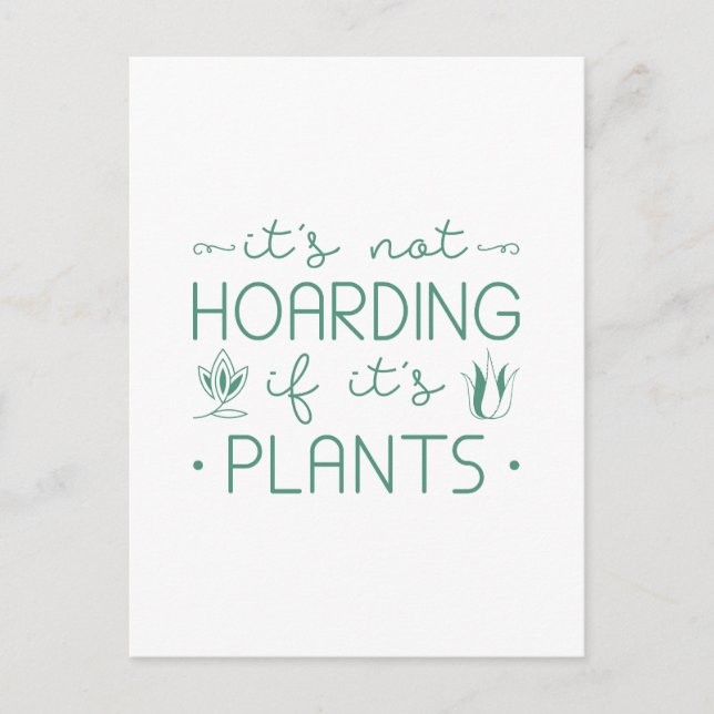 Hoarding Plants Postcard (Front)