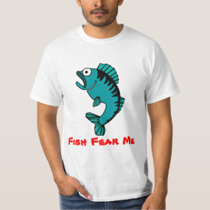 Hobby Fishing Fish Fear Me T-Shirt