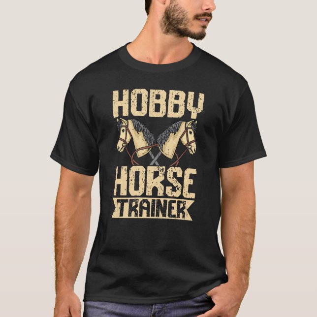 Hobby Horse Trainer T-Shirt (Front)