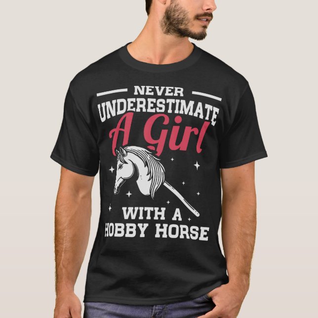 Hobby Horsing Horse Hobbyhorsing Hobbyhorse (95) T-Shirt (Front)