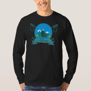Hobby Outfit Nice Hiking Mountaineers And Summite T-Shirt