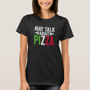 Hobby Pizza Maker For Pizza Making Pizza Expert T-Shirt