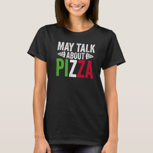 Hobby Pizza Maker For Pizza Making Pizza Expert T-Shirt