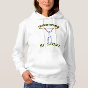 Hobby Riding My Sport Hoodie