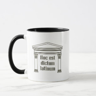 Hoc est dictum latinum - funny Latin saying Mug