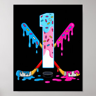 Hockey 1 Years Old Ice Cream Drip 1st Birthday Kid Poster