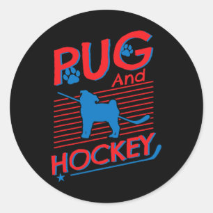 Hockey and Pug Dog Pug And Hockey Lovers Classic Round Sticker