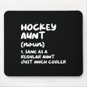 Hockey Aunt Definition Fun and Sassy Sports Mouse Mat