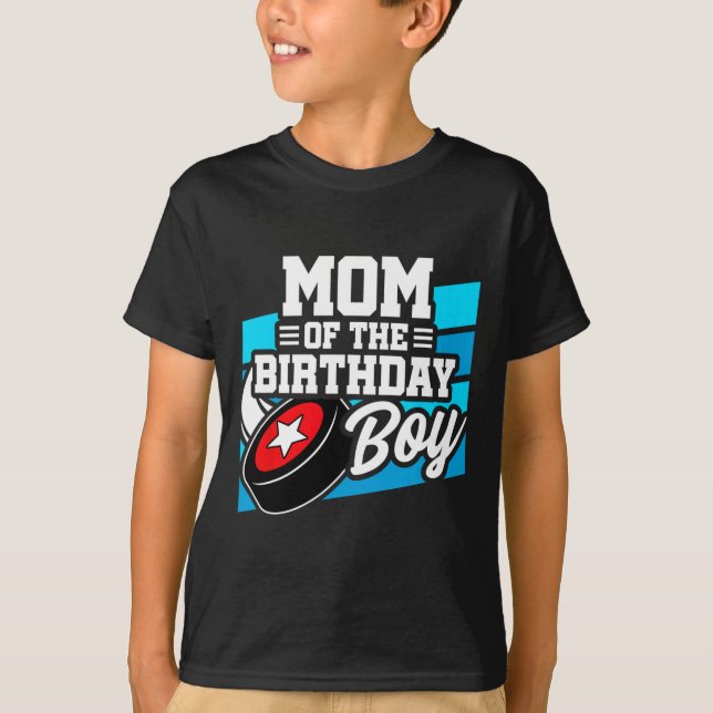 Hockey Birthday - Birthday Mum - Boys Hockey Birth T-Shirt (Front)