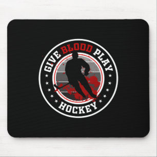 Hockey Boy Stuff Or Give Blood Play Hockey White  Mouse Mat