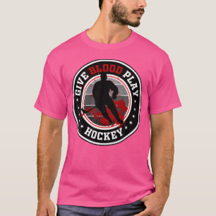 Hockey Boy Stuff Or Give Blood Play Hockey White T-Shirt