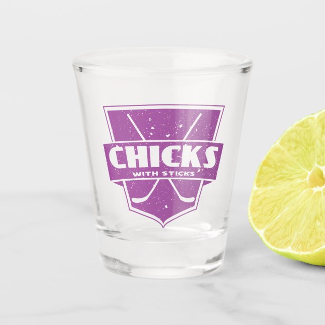 Hockey Chicks With Sticks   Shot Glass (Front)