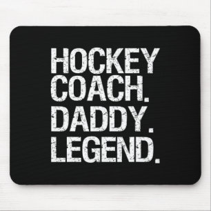 Hockey Coach Daddy Legend Ice Hockey Player Gift Mouse Mat
