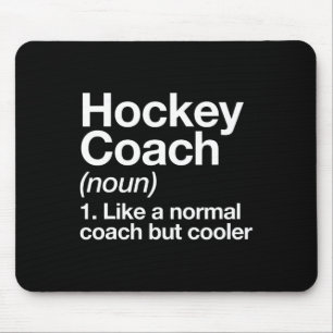 Hockey Coach Definition Sports Fun Trainer Instruc Mouse Mat