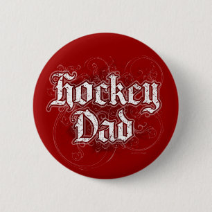 Hockey Dad 6 Cm Round Badge