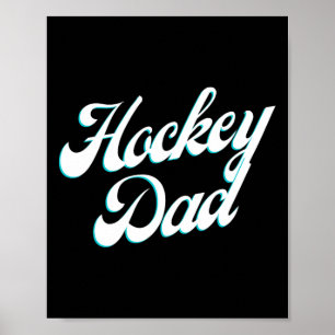Hockey Dad Icy Script For Proud Rink-side Fathers  Poster