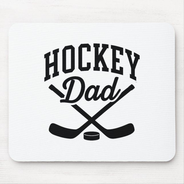 Hockey Dad Proud Team Supporter  Mouse Mat (Front)