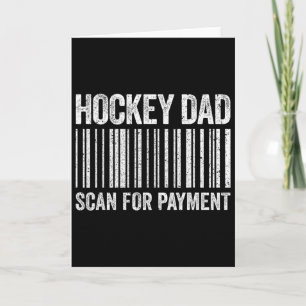 Hockey Dad Scan For Payment Shirt Men Hockey Lover Card