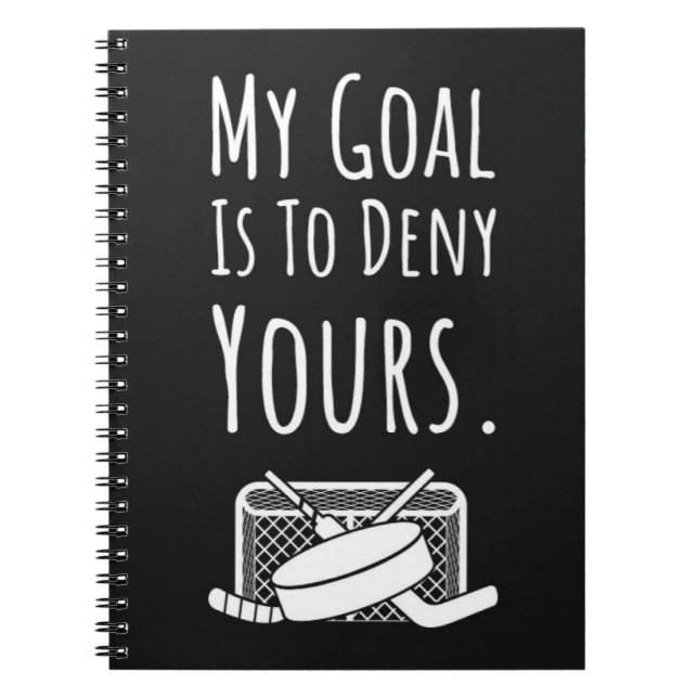 Hockey Gifts Goalie Goalkeeper Team Sport Player Notebook (Front)