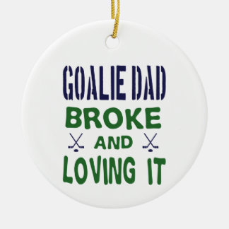 Hockey Goalie Dad Broke and Loving It Ceramic Tree Decoration