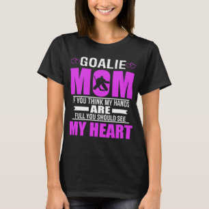 Hockey Goalie Mum Best Mothers Gift T-Shirt