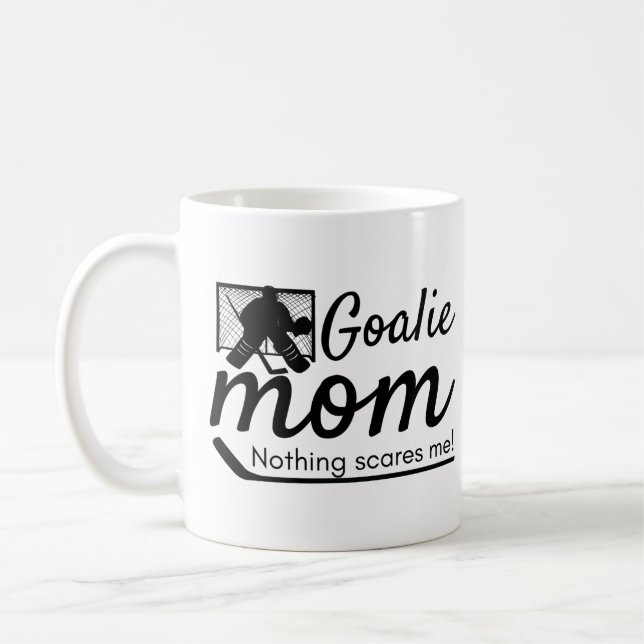 Hockey Goalie Mum Mug not scared black (Left)