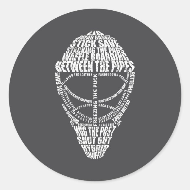 Hockey Goalie Quote For Hockey Goalie  Classic Round Sticker (Front)