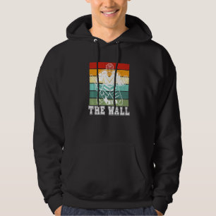 Hockey Goalie The Wall Ice Hockey Team Player Ret Hoodie
