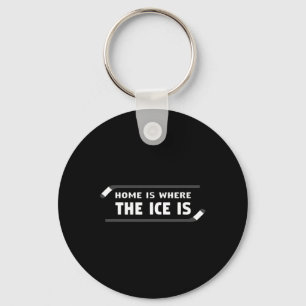 Hockey - Home Is Where The Ice Is - Stylish Hockey Key Ring