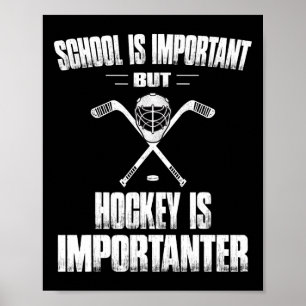 Hockey Is Importanter Gifts S For Boys And Men Poster