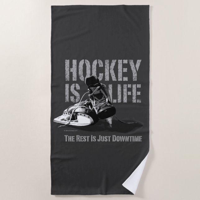 Hockey Is Life Beach Towel (Front)