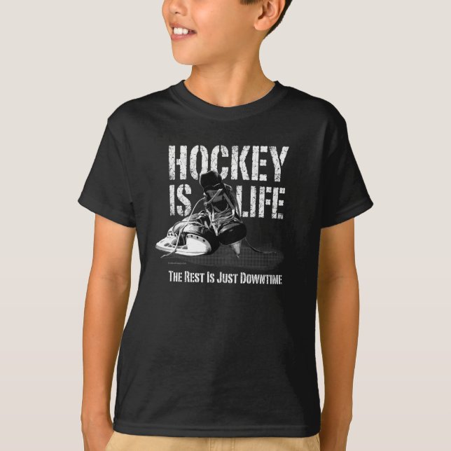 Hockey Is Life T-Shirt (Front)