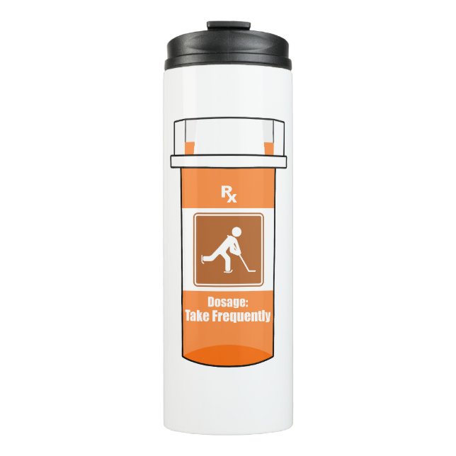 Hockey Is My Drug Thermal Tumbler (Front)