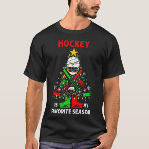 Hockey Is My Favorite Season Christmas Tree Equipm T-Shirt