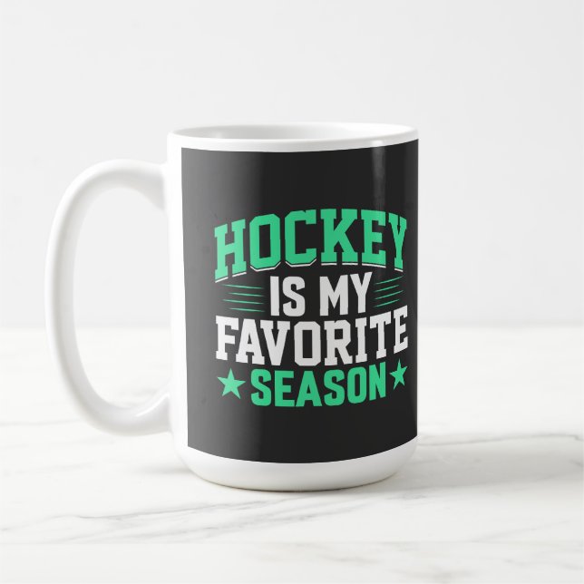 Hockey is My Favourite Season Coffee Mug (Left)