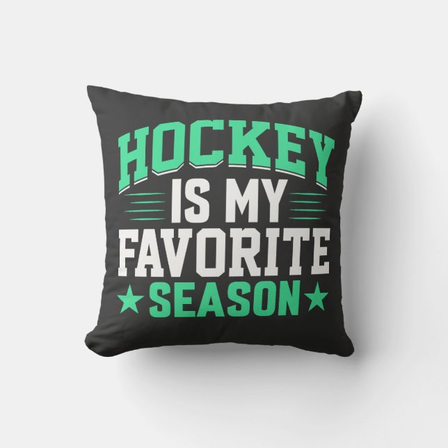 Hockey is My Favourite Season Cushion (Front)