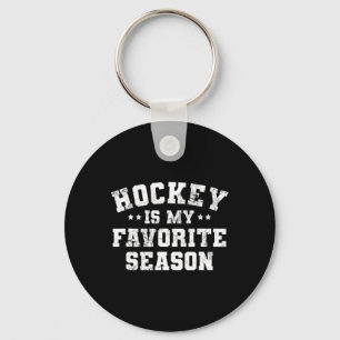 Hockey Is My Favourite Season Sports Players Coach Key Ring