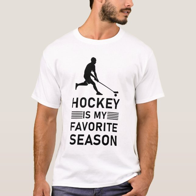 Hockey Is My Favourite Season T-Shirt (Front)