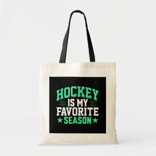 Hockey is My Favourite Season Tote Bag