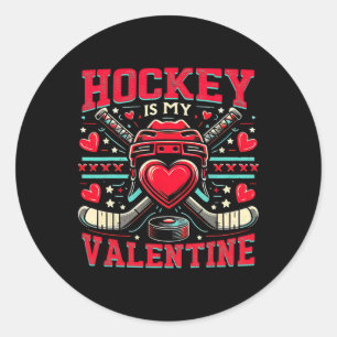 Hockey Is My Valentine Hockey Lover Valentines Day Classic Round Sticker