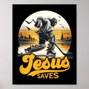Hockey Jesus Saves Vintage Sport Fan Christ Faith  Poster
